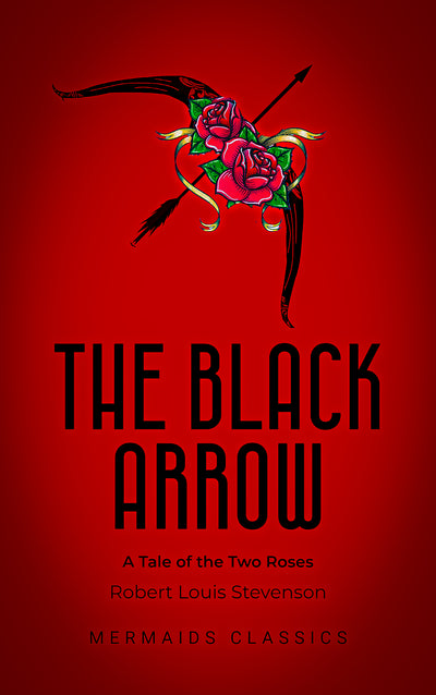 The Black Arrow by Robert Louis Stevenson Book Cover