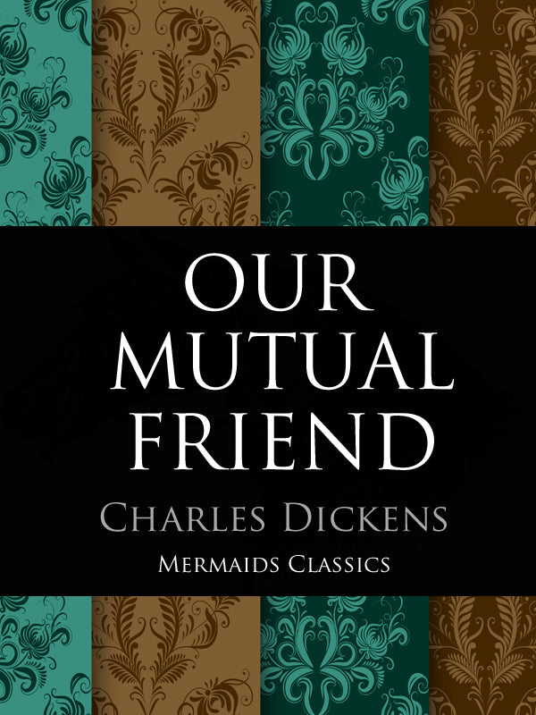 Our Mutual Friend